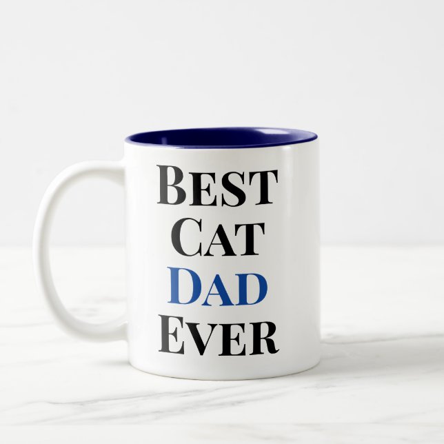 Caneca De Café Em Dois Tons Best Cat Dad Ever Text‑Only Cat (Esquerda)