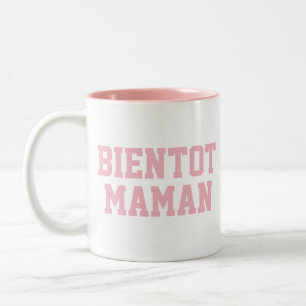 Caneca De Café Em Dois Tons Bientot Maman Mug CHÁ DE FRALDAS