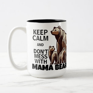 Caneca De Café Em Dois Tons Black Don't Mess With Mamãe Bear Bear Bear Bear Be