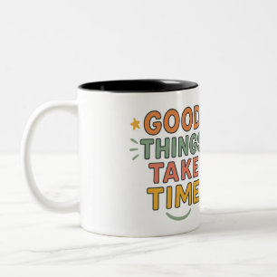 Caneca De Café Em Dois Tons Boas coisas levam tempo