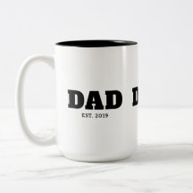 Bold Black & White Text Est Year Dad