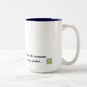 Caneca De Café Em Dois Tons Bom dia… eu ver os assassinos ter falhado