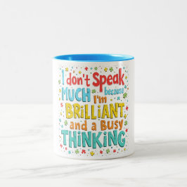 Caneca De Café Em Dois Tons Brilhante e Ocupado Pensando