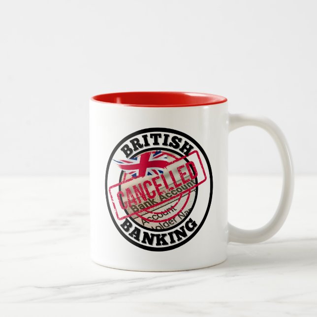 Caneca De Café Em Dois Tons British Banking - Cancelamento de Contas Bancárias (Direita)