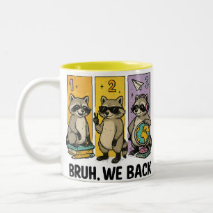 Caneca De Café Em Dois Tons Bruh Nós Voltamos Guaxinim Escola Amante de Anim