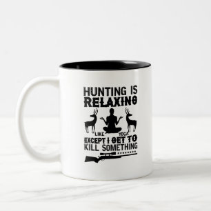 Caneca De Café Em Dois Tons Caça É Relaxante Como Yoga-Caça-Yoga-Engraçado