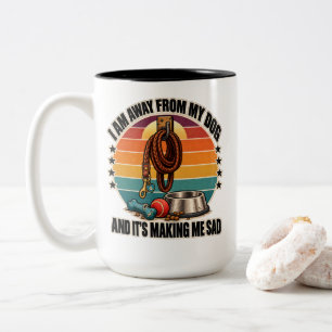 Caneca De Café Em Dois Tons Cachorro: Estou Longe do Meu Cachorro e Isso Está