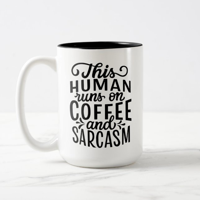 Caneca De Café Em Dois Tons Café e Sarcasmo (Esquerda)