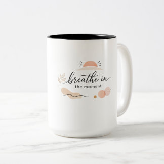 Caneca De Café Em Dois Tons Café Minimalista Elegante “Respire no Momento”