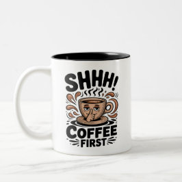 Caneca De Café Em Dois Tons Café Primeiro Amantes de Café Engraçado Shhh