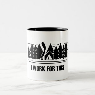 Caneca De Café Em Dois Tons Camping, Eu Trabalho Para Isso