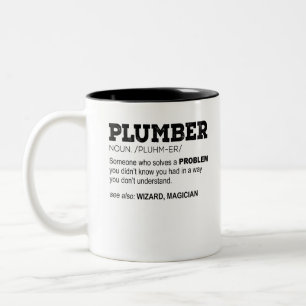 Caneca De Café Em Dois Tons Canalizador Noun. /Pluhm-er/ Alguém Que Resolva U