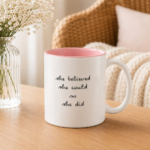 Caneca De Café Em Dois Tons Caneca Ela Acreditou Que Conseguiu Dois Tons