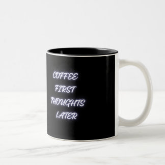 Caneca De Café Em Dois Tons Caneca Engraçada Café Primeiro Pensamentos Depois