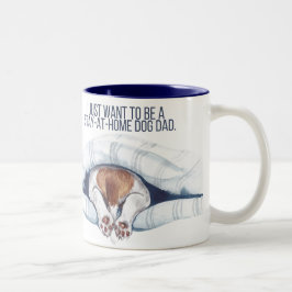 Caneca De Café Em Dois Tons Caneca para pai de cachorro que fica em casa