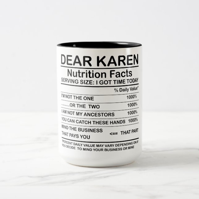 Caneca De Café Em Dois Tons Caro Karen Nutrition Facts (Centro)