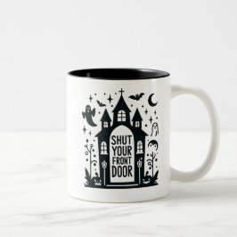 Caneca De Café Em Dois Tons Castelo Assombrado Divertido – “Feche a Sua Porta