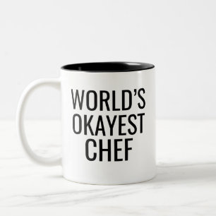 Caneca De Café Em Dois Tons Chef de Okayest do Mundo