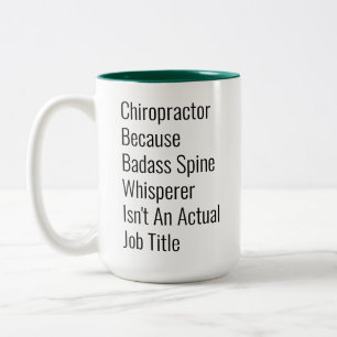 Caneca De Café Em Dois Tons Chiropracor Porque Whisperer De Espinha Não É Ca