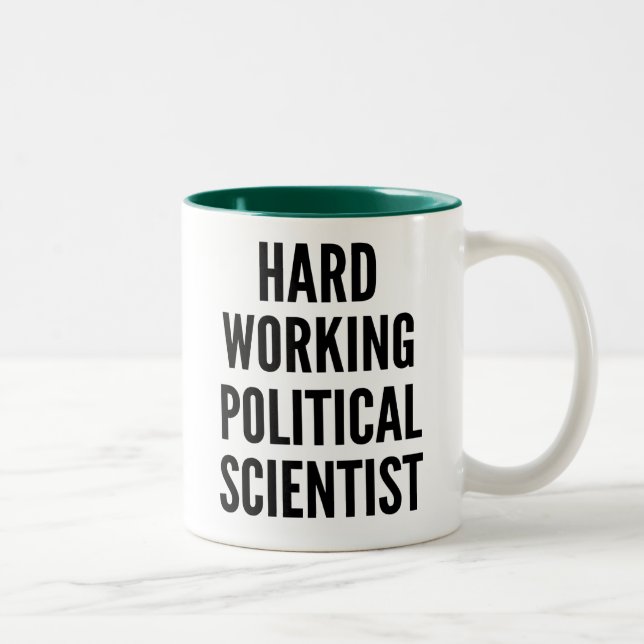 Caneca De Café Em Dois Tons Cientista Político Trabalhador duro (Direita)