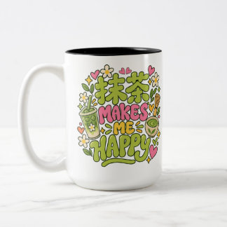 Caneca De Café Em Dois Tons Citação de Matcha Me Faz Feliz