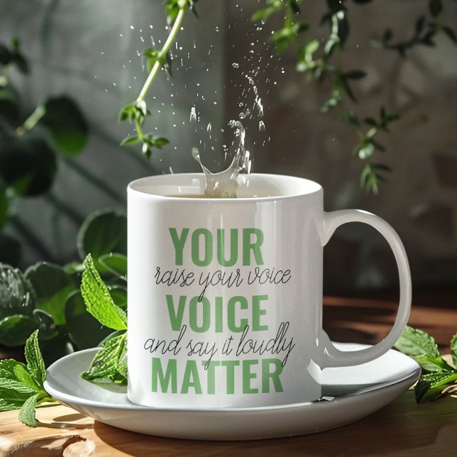 Caneca De Café Em Dois Tons Citação de Motivação de Sua Matéria de Voz Verde P (Criador carregado)