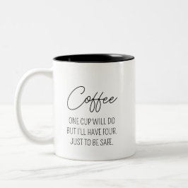 Caneca De Café Em Dois Tons Citação Divertida de Café Tenha Quatro Para Estar 