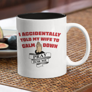 Caneca De Café Em Dois Tons Citação Divertida de Marido - Reze por Mim