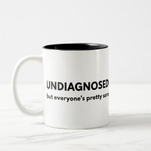 Caneca De Café Em Dois Tons Citação engraçada de autismo não diagnosticado Toq