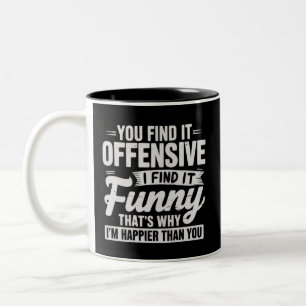 Caneca De Café Em Dois Tons Citação engraçada de humor adulto sarcástico ofens