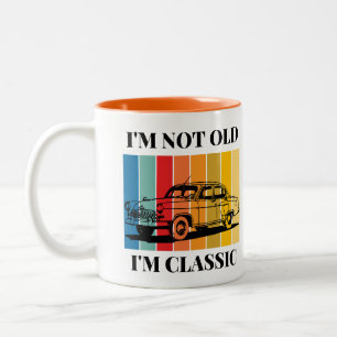 Caneca De Café Em Dois Tons Citação Não Im Antigo Im Clássico Para Carro