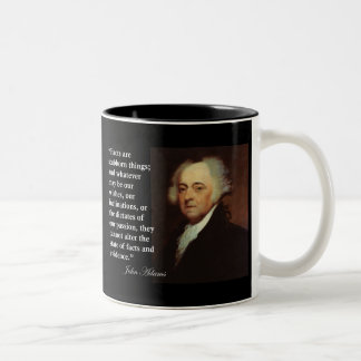 Caneca De Café Em Dois Tons Citações das coisas teimosos de John Adams os
