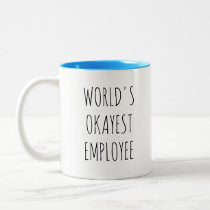 Caneca De Café Em Dois Tons Citações engraçadas de colegas de trabalho Present