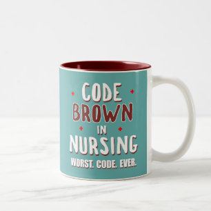 Caneca De Café Em Dois Tons Código Brown Nursing Pior Código Nunca