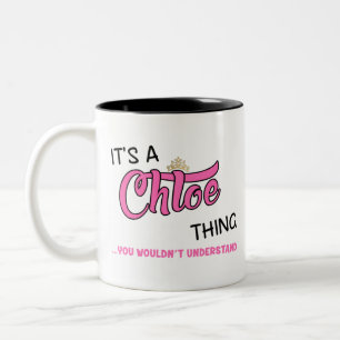 Caneca De Café Em Dois Tons Coisa da Chloe que você não entenderia