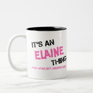 Caneca De Café Em Dois Tons Coisa da Elaine que você não entenderia