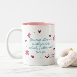 Caneca De Café Em Dois Tons Como Admiro E Amo-Te Com Ardência - Jane Austen