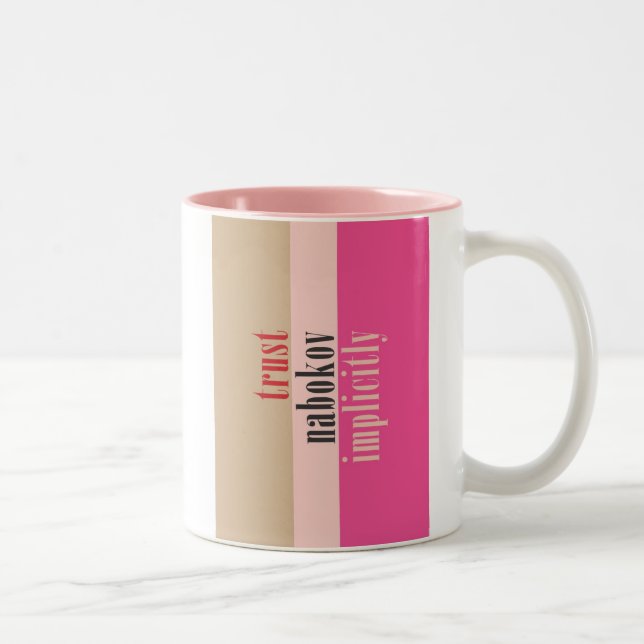 Caneca De Café Em Dois Tons "Confiança Nabokov implicitamente " (Direita)