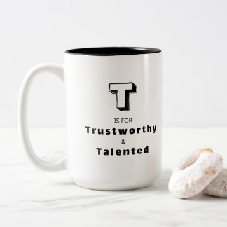 Caneca De Café Em Dois Tons Confiável e Talentoso T - Luxo Personalizado