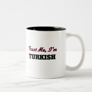 Caneca De Café Em Dois Tons Confie que eu mim é turco
