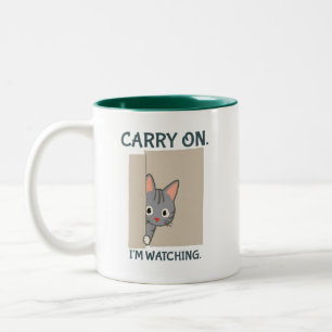 Caneca De Café Em Dois Tons Continue, Estou Observando Gato Cinza