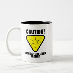 Caneca De Café Em Dois Tons Cuidado! Níveis Altos de Cafeína Presentes