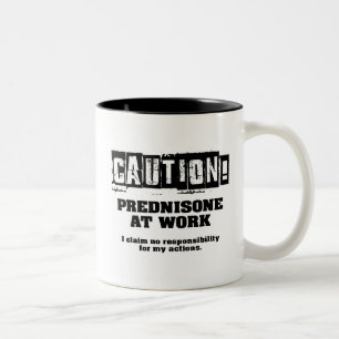 Caneca De Café Em Dois Tons Cuidado! Prednisona no Trabalho