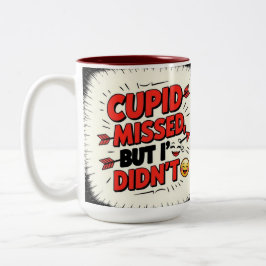 Caneca De Café Em Dois Tons Cupid missed, but I didn't 