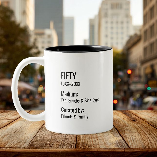 Caneca De Café Em Dois Tons Custom 50th Birthday Fun Museum Label Inside Joke (Criador carregado)