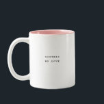 Caneca De Café Em Dois Tons Custom Bestie Sisters By Love<br><div class="desc">Hey there, coffee enthusiasts! Embrace the ups and downs of life with our Zazzle Two-Toned Mug featuring the typographic design "Sisters by Love"! This mug is for your trusty sidekick, reminding you that no matter what comes your way, a good friend can work wonders. With its trendy two-toned design and...</div>