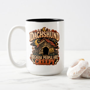 Caneca De Café Em Dois Tons Dachshund Porque as Pessoas São Esquisitas Proprie