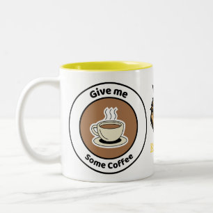 Caneca De Café Em Dois Tons Dê-me um pouco de café - Na moda