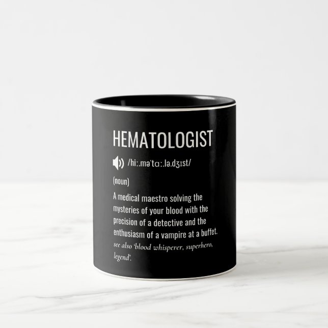 Caneca De Café Em Dois Tons Definição de Hematologista Hematologista (Centro)