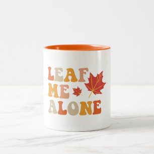 Caneca De Café Em Dois Tons Deixe-me sozinho Outono
